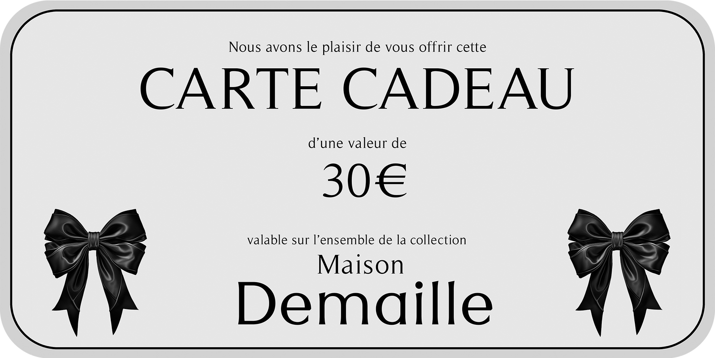Carte Cadeau Maison Demaille 30 euros