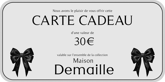 Carte Cadeau Maison Demaille 30 euros